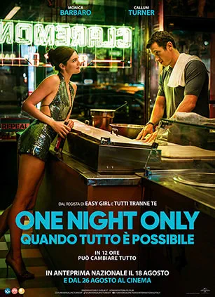 ONE NIGHT ONLY - QUANDO TUTTO È POSSIBILE
