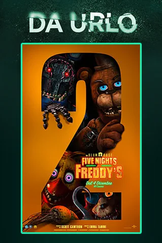 Poster Da Urlo di FIVE NIGHTS AT FREDDY's 2