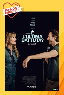 Poster è l'ultima battuta? film Da Non Perdere