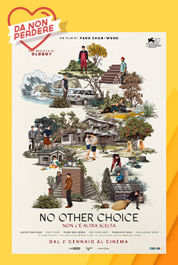 No other choice - Non c'è altra scelta Da non perdere