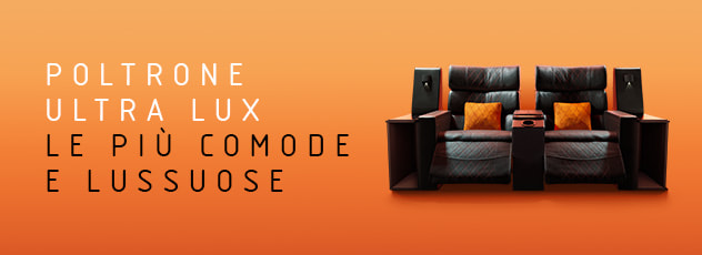 Poltrone Ultra Lux |  Le più comode e lussuose