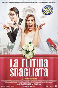 LA FUITINA SBAGLIATA