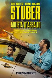 STUBER - AUTISTA D'ASSALTO