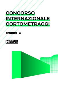CONCORSO INTERNAZ.CORTOMETRAGGI - GRUPPO G
