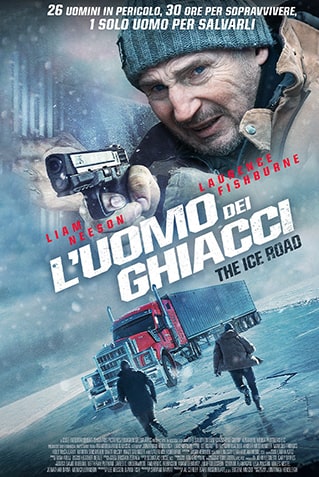 L'UOMO DEI GHIACCI - THE ICE ROAD