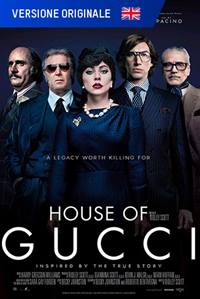 HOUSE OF GUCCI - VERSIONE ORIGINALE
