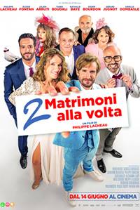 2 matrimoni alla volta