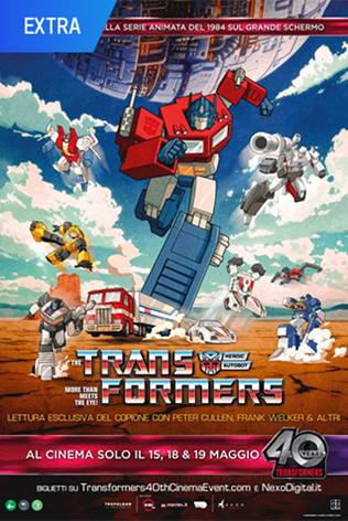 TRANSFORMERS. 40th Annniversary Event
