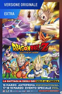 DRAGON BALL Z: LA BATTAGLIA DEGLI DEI - VERSIONE ORIGINALE