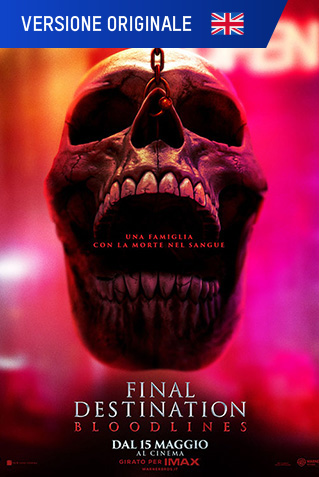 Final Destination: Bloodlines - Versione Originale